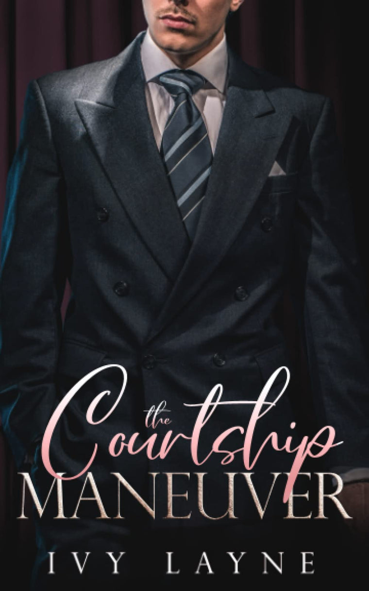 The Courtship Maneuver (The Billionaire Club)