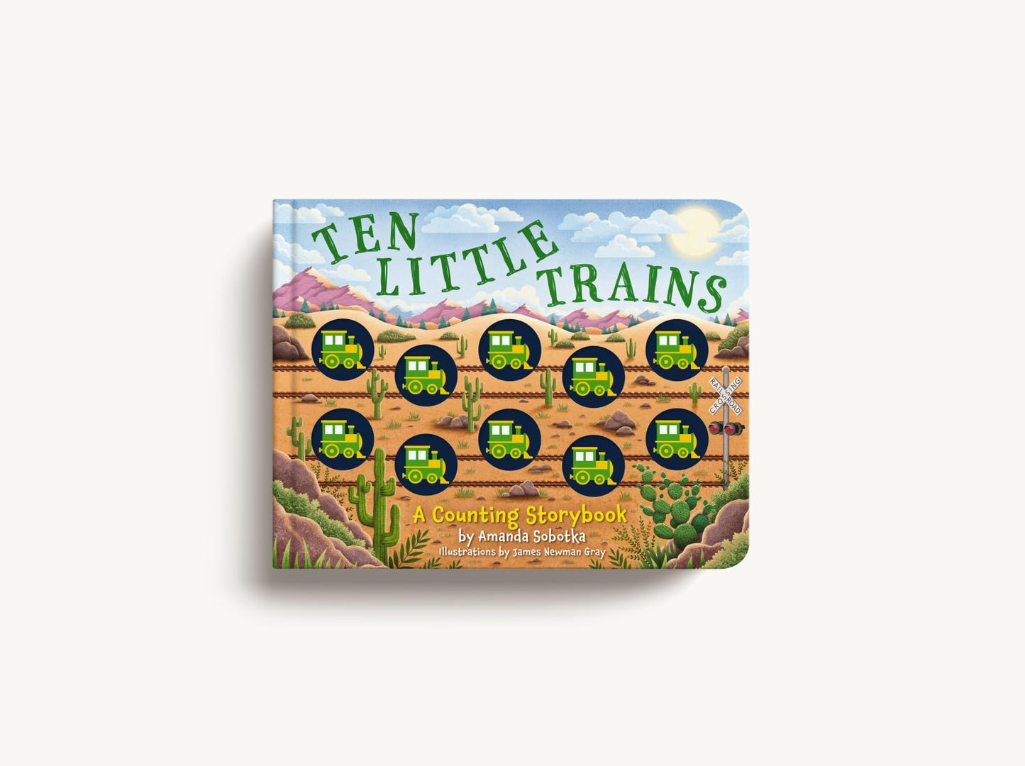 Ten Little Trains: A Counting Storybook (Magical Counting Storybooks)