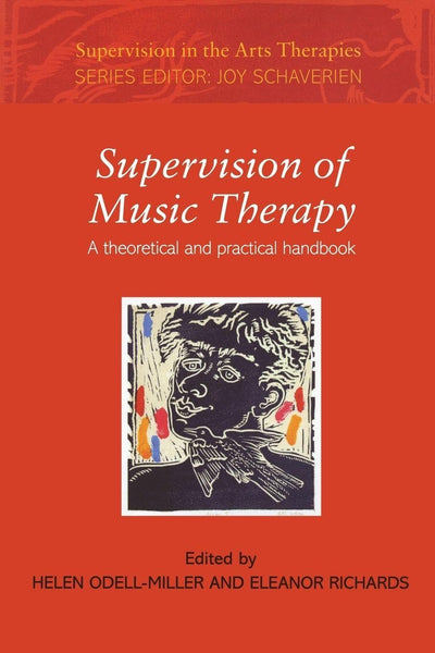 Supervision of Music Therapy (Supervision in the Arts Therapies)