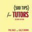 500 Tips For Tutors (500 Tips Series)