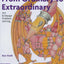From Ordinary To Extraordinary: Art & Design Problem Solving