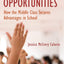 Negotiating Opportunities: How the Middle Class Secures Advantages in School