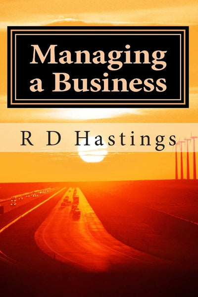 Managing a Small Business: A guide to successful small business management