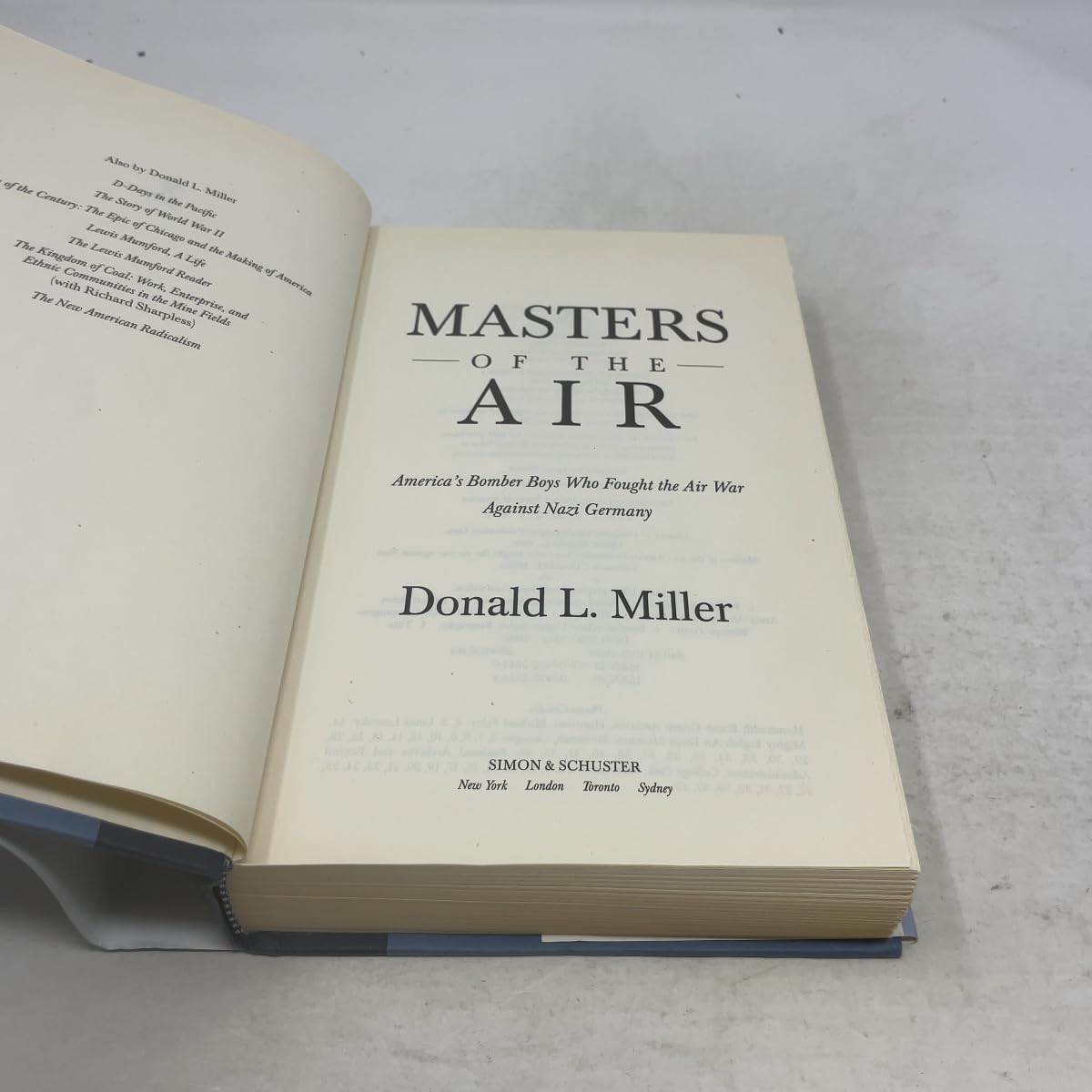 Masters of the Air: America's Bomber Boys Who Fought the Air War Against Nazi Germany