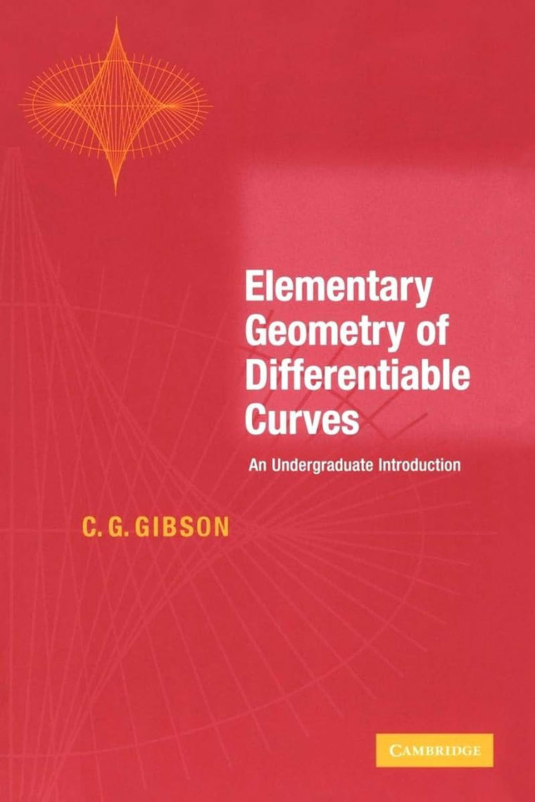 Elementary Geometry of Differentiable Curves: An Undergraduate Introduction
