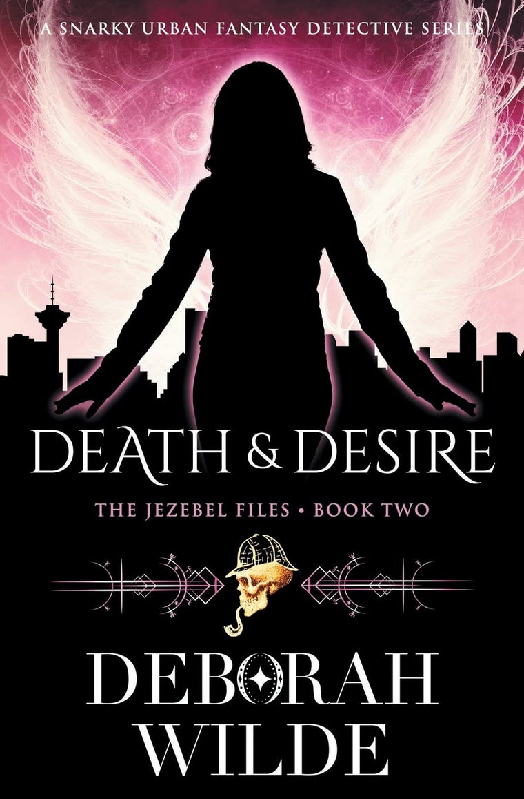 Death & Desire: A Snarky Urban Fantasy Detective Series (The Jezebel Files)