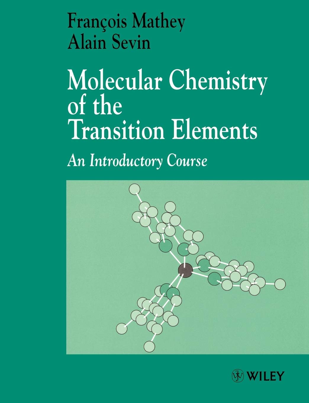 Molecular Chemistry of the Transition Elements: An Introductory Course