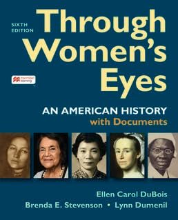 Through Women's Eyes, Combined Volume: An American History with Documents