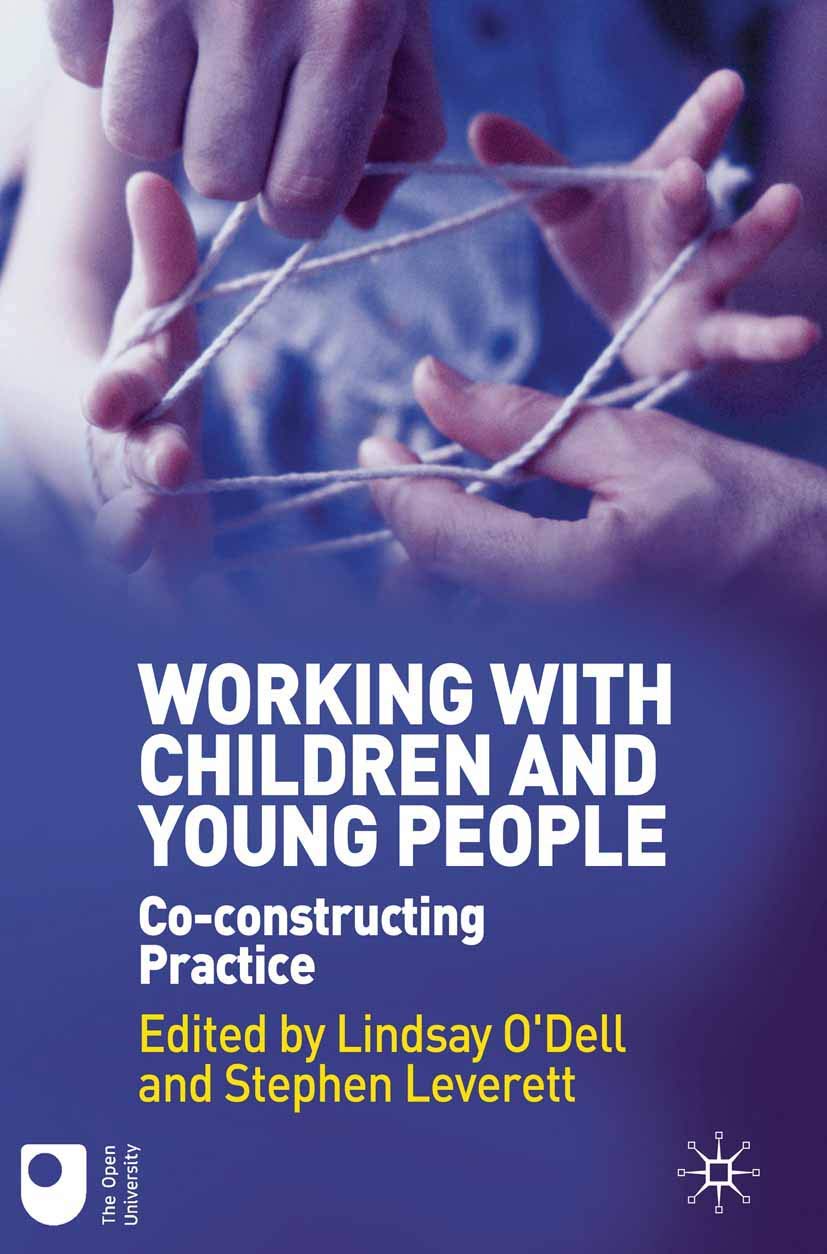 Working with Children and Young People: Co-constructing Practice