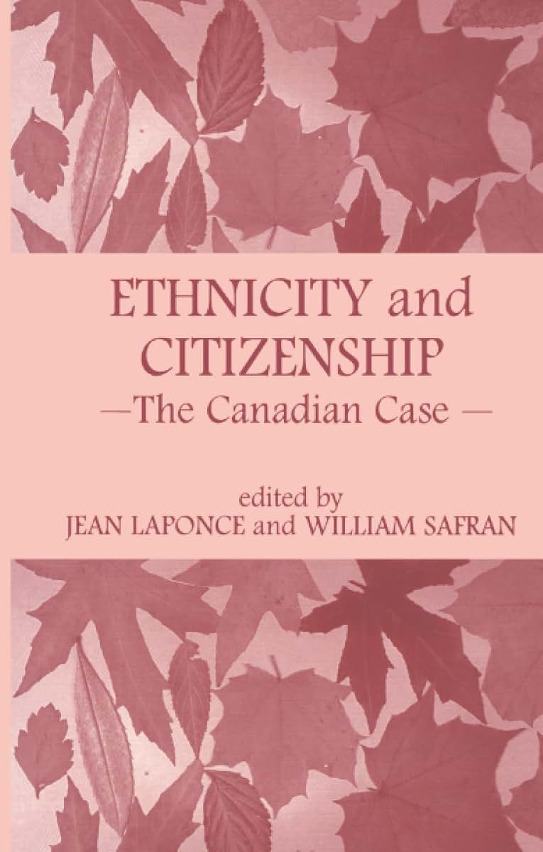 Ethnicity and Citizenship (Routledge Studies in Nationalism and Ethnicity)