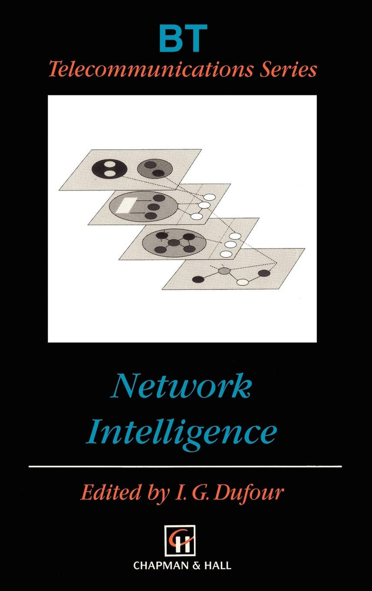 Network Intelligence (BT Telecommunications Series, 10)