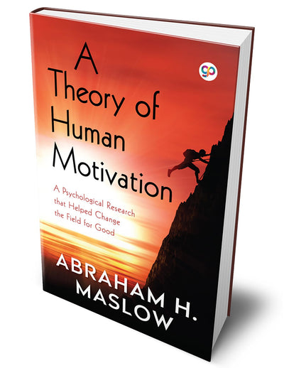 A Theory of Human Motivation (Deluxe Hardcover Book)