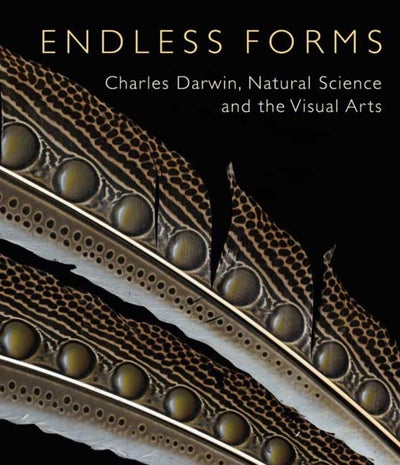 Endless Forms: Charles Darwin, Natural Science, and the Visual Arts