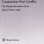 Cooperation over Conflict: The Women's Movement and the State in Postwar Japan (East Asia: History, Politics, Sociology and Culture)