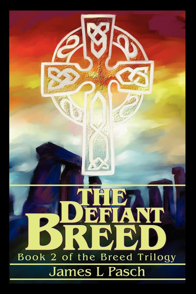 The Defiant Breed: Book 2 of the Breed Trilogy