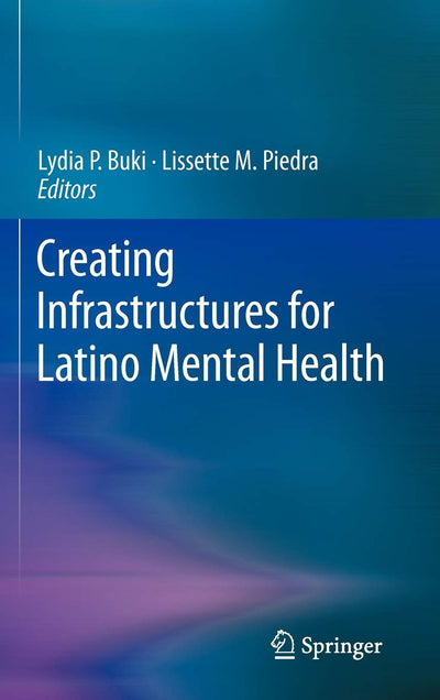 Creating Infrastructures for Latino Mental Health