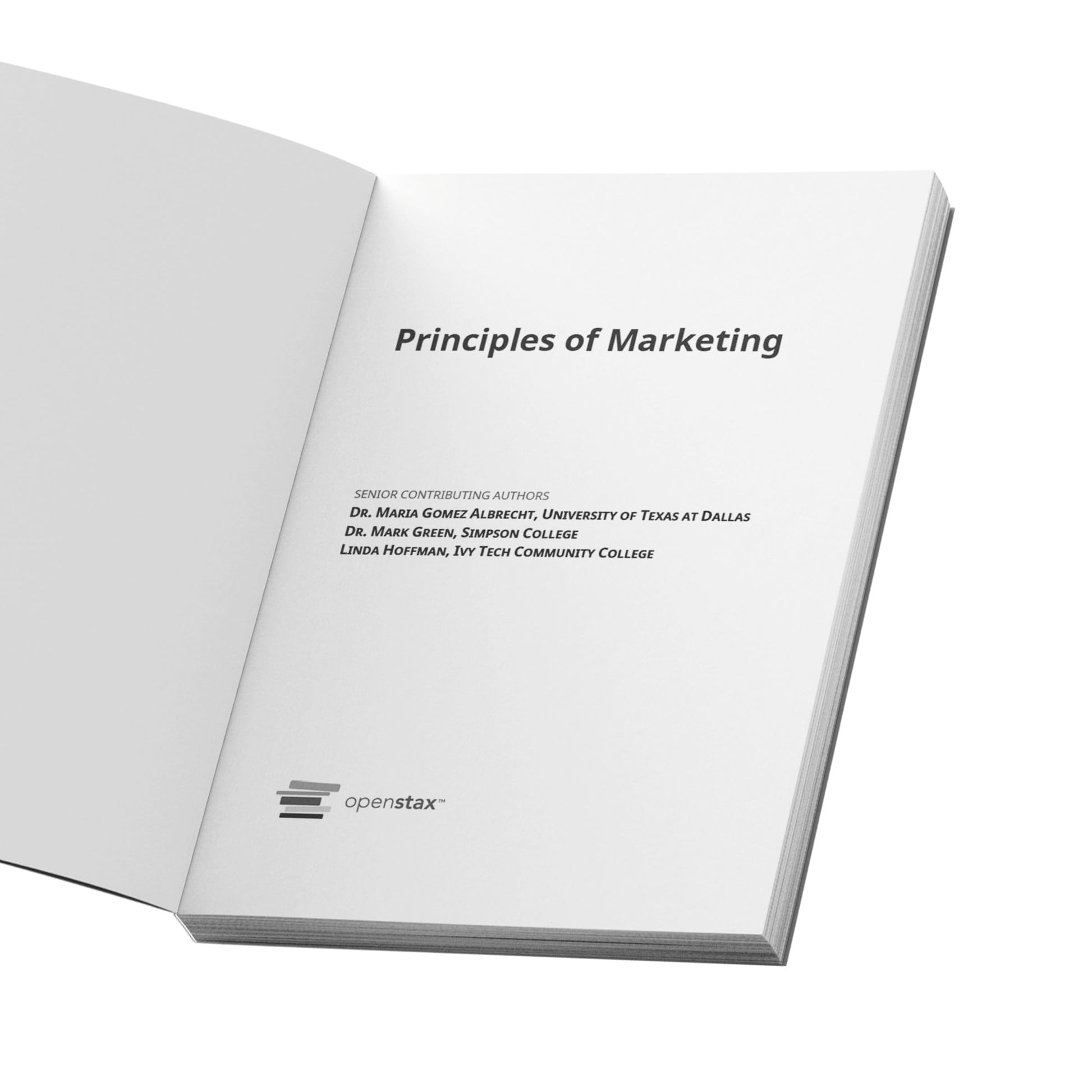 Principles of Marketing by OpenStax (Official paperback B&W print version)