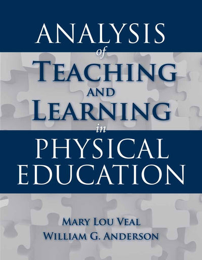 Analysis of Teaching and Learning in Physical Education