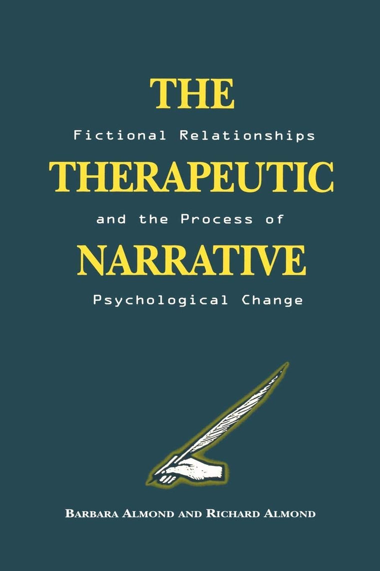 The Therapeutic Narrative: Fictional Relationships and the Process of Psychological Change