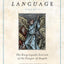 The Angelical Language, Volume II: An Encyclopedic Lexicon of the Tongue of Angels (The Angelical Language, 2)