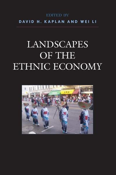 Landscapes of the Ethnic Economy