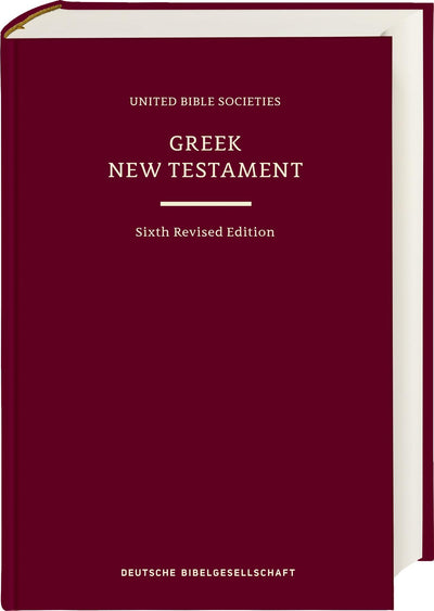 Greek New Testament (UBS6) (Hardcover): Sixth Revised Edition (Ancient Greek Edition)