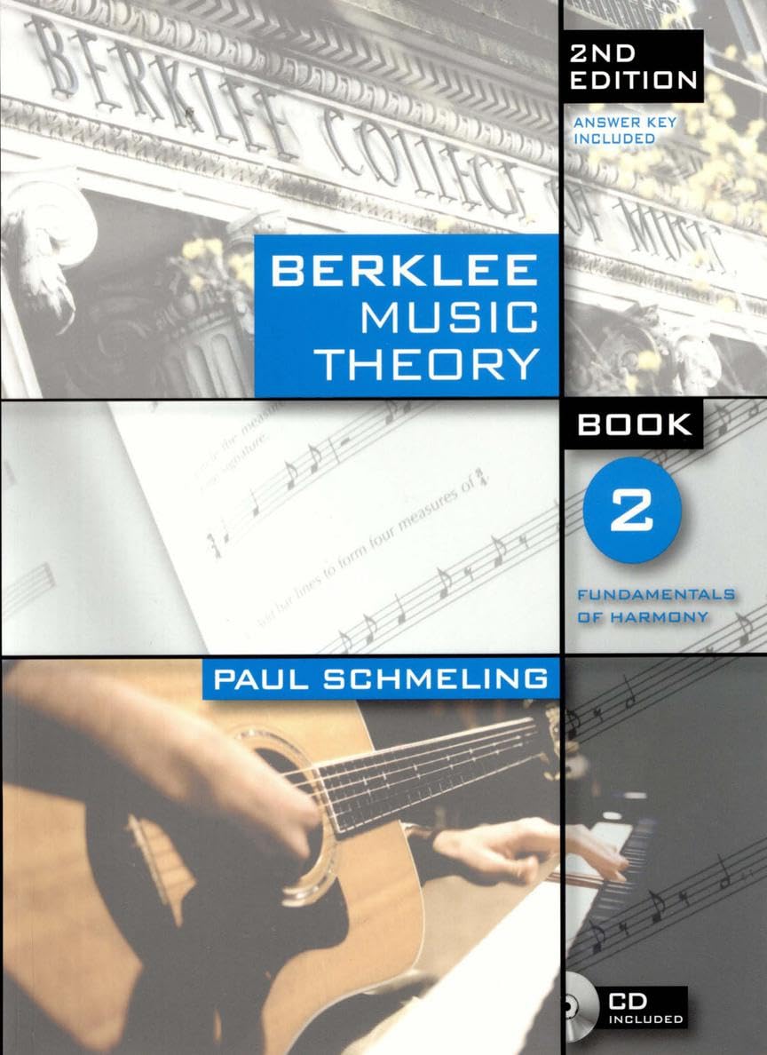 Berklee Music Theory - Book 2, 2nd Edition  Music Theory Workbook with Answer Key and Online Audio  Harmony, Chord Progressions, Voice Leading  Instructional Music Theory Book for All Instruments