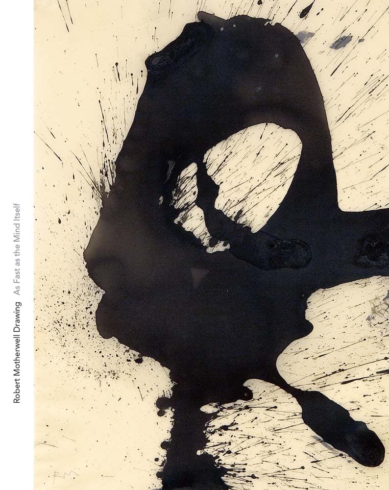 Robert Motherwell Drawing: As Fast as the Mind Itself (Menil