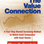 The Value Connection: A Four-Step Market Screening Method to Match Good Companies With Good Stocks