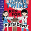 The Tapper Twins Run for President (The Tapper Twins, 3)
