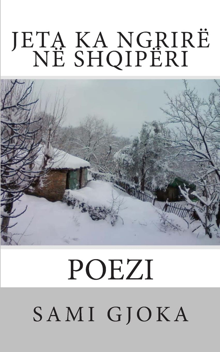 Jeta Ka Ngrir N Shqipri