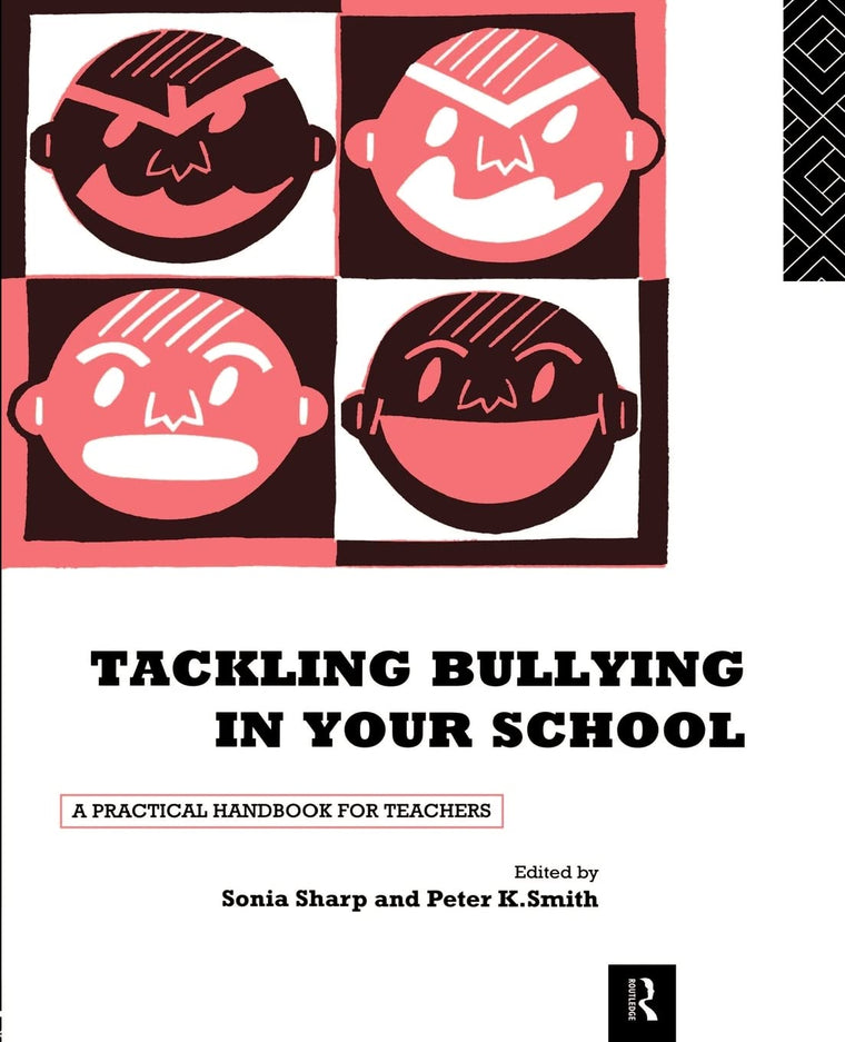 Tackling Bullying in Your School