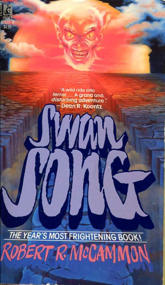 Swan Song by Robert McCammon