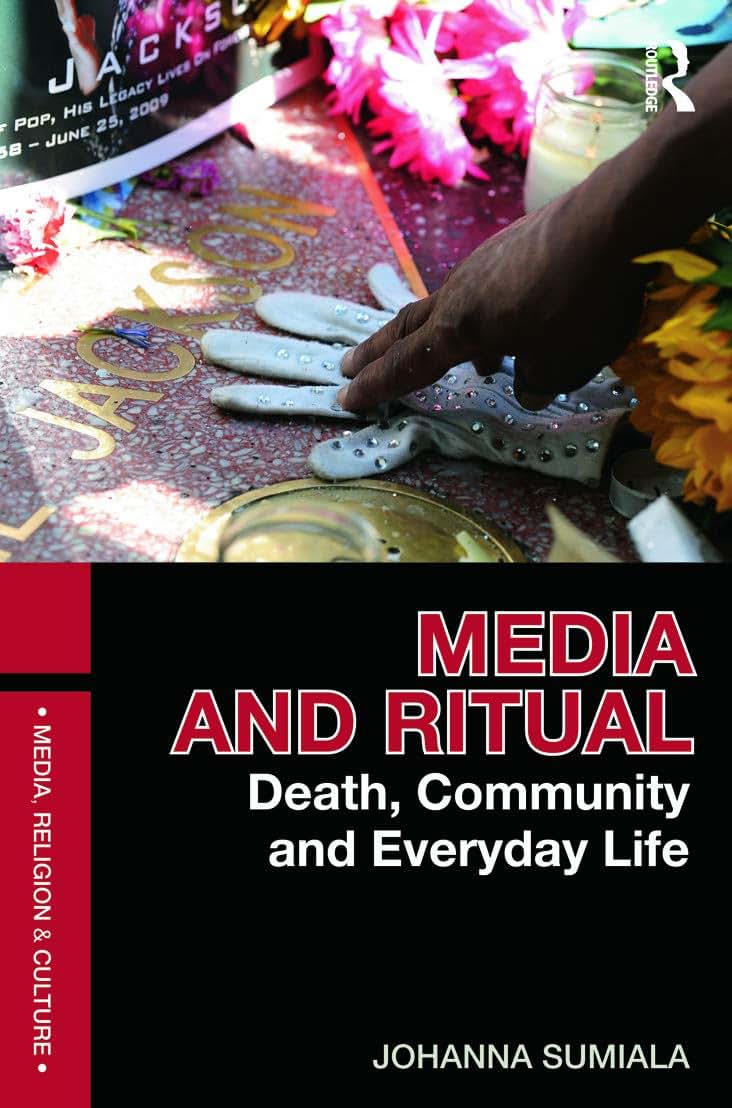 Media and Ritual (Media, Religion and Culture)