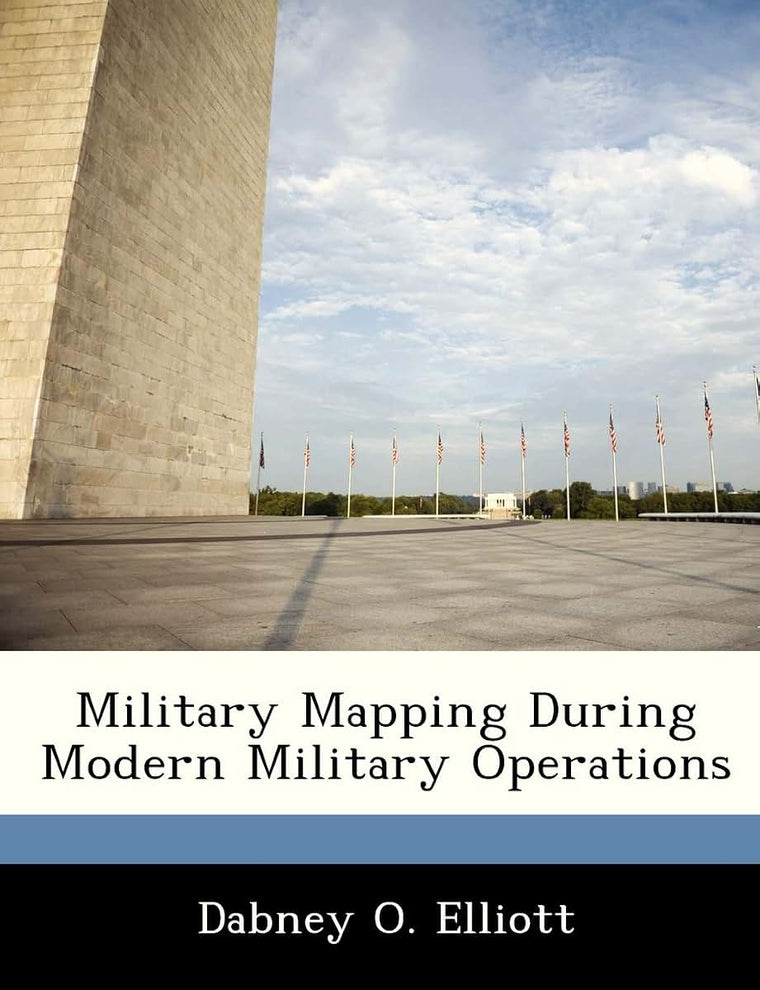 Military Mapping During Modern Military Operations