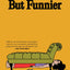 Like This, But Funnier: A Novel