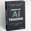 Hands-On AI Trading with Python, QuantConnect, and AWS