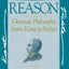 The Fate of Reason: German Philosophy from Kant to Fichte by