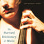 The Harvard Dictionary of Music (Harvard University Press Re