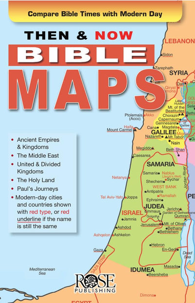 Then and Now Bible Maps - Fold out Pamphlet by Rose Publishi