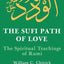 The Sufi Path of Love: The Spiritual Teachings of Rumi (Islam)