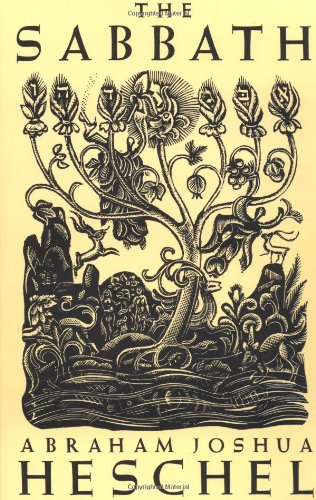 The Sabbath by abraham-joshua-heschel-ilya-schor