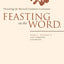 Feasting on the Word: Year C, Volume 2: Lent through Eastert