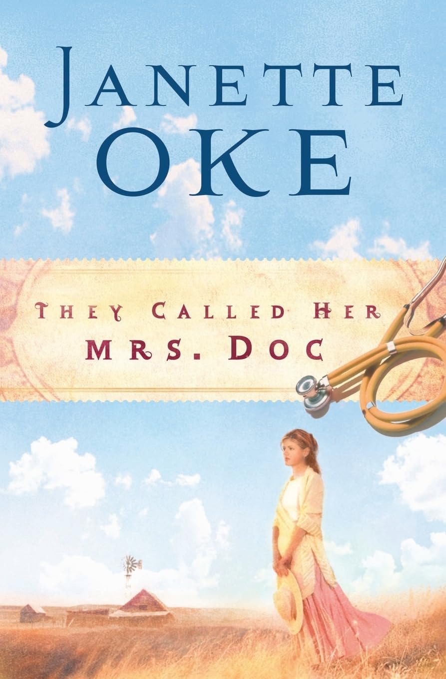 They Called Her Mrs. Doc (Women of the West #5)