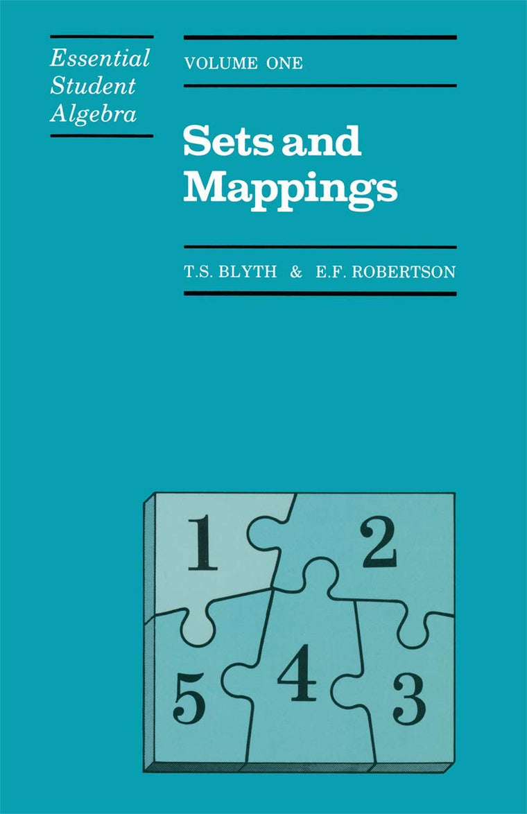 Sets and Mappings (Essential Student Algebra series) (Vol. 1)