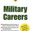 Opportunities in Military Careers, revised edition (Opportunities inSeries)