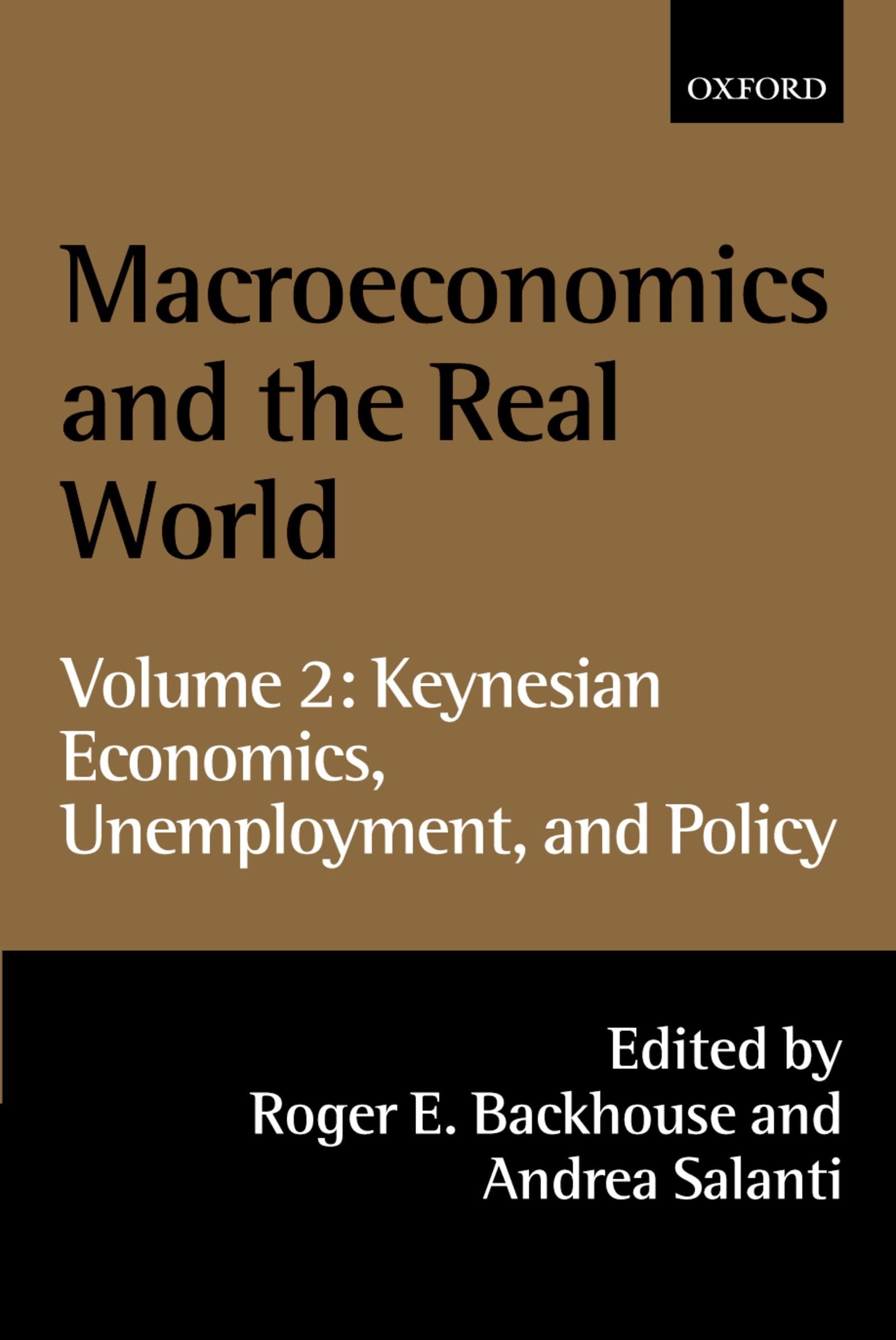 Macroeconomics and the Real World: Volume 2: Keynesian Economics, Unemployment, and Policy