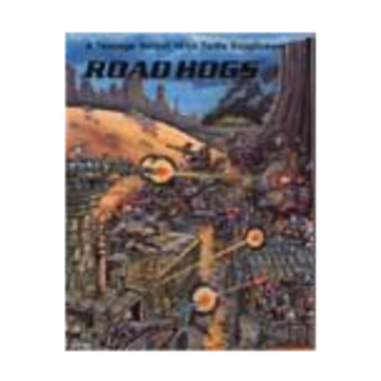 Road Hogs (TEENAGE MUTANT NINJA TURTLES AND OTHER STRANGENESS)