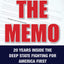 The Memo: Twenty Years Inside the Deep State Fighting for America First