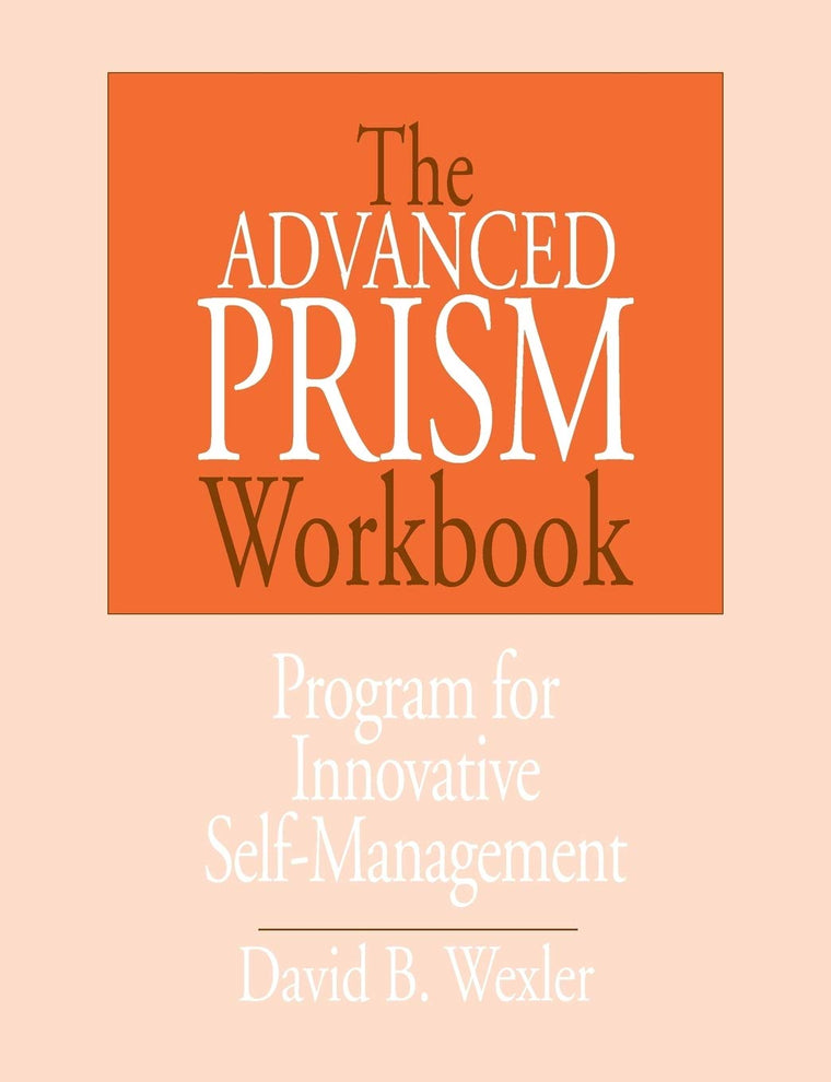The Advanced PRISM Workbook